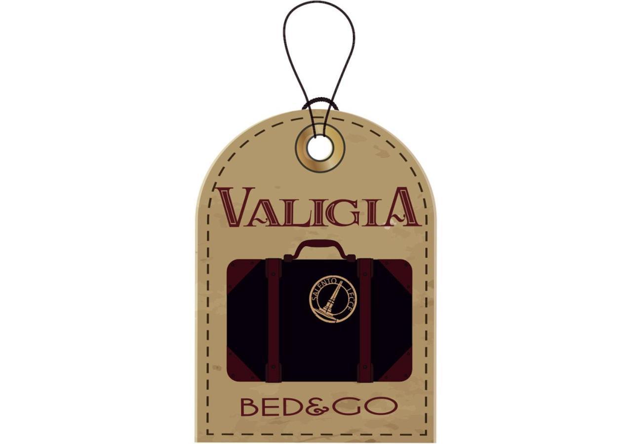 bed&go -VALIGIA Hotel Lecce Esterno foto
